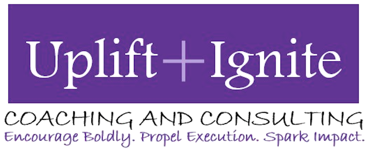 Uplift + Ignite Coaching and Consulting